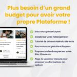 Obtenez votre Plateforme de Formations à moindre coût, conçu par un Expert.